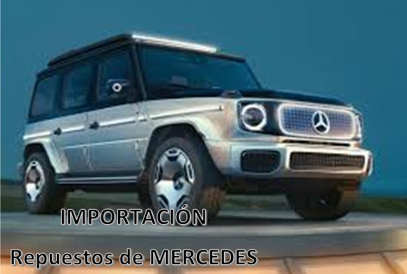 SE IMPORTA REPUESTOS PARA MERCEDES